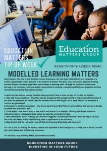 EMG Tip if the week - 24. Modelled Learning Matters